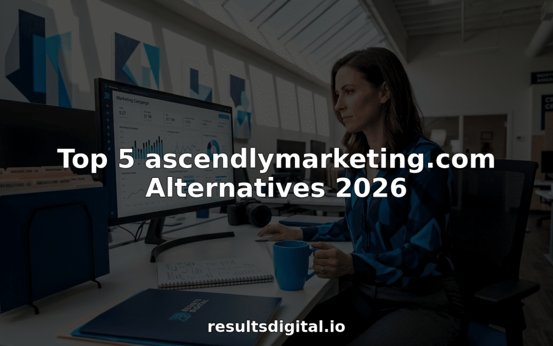 Top 5 ascendlymarketing.com Alternatives 2026
